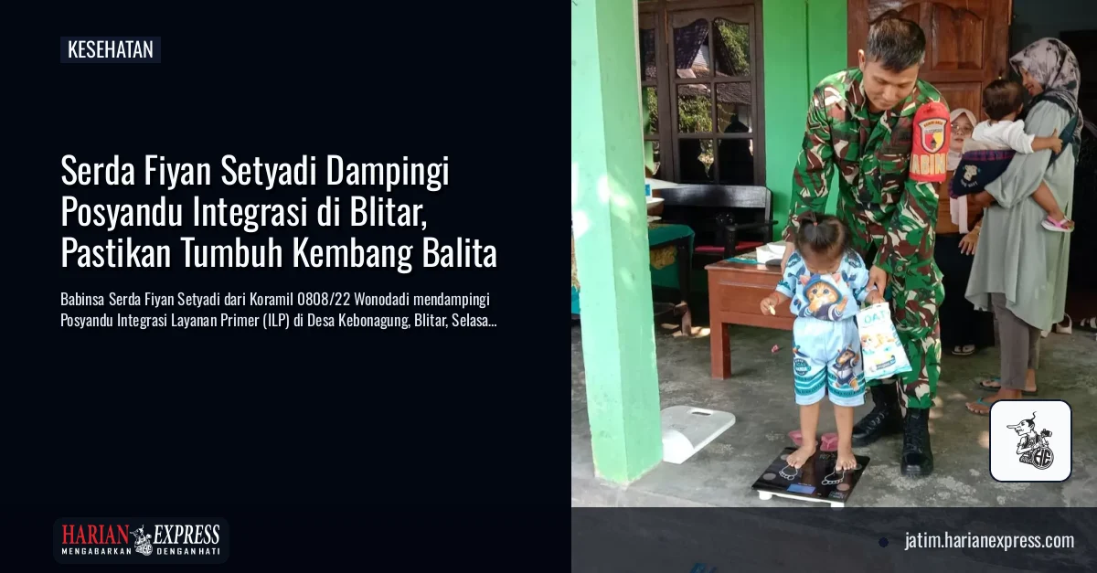 Serda Fiyan Setyadi Dampingi Posyandu Integrasi di Blitar, Pastikan Tumbuh Kembang Balita