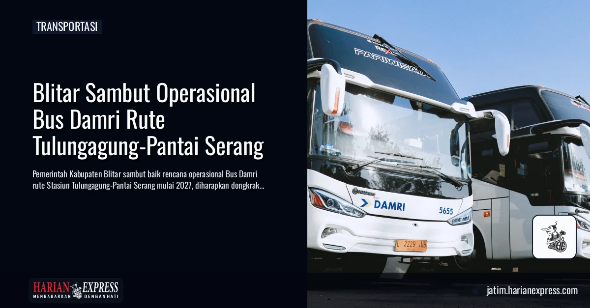 Blitar Sambut Operasional Bus Damri Rute Tulungagung-Pantai Serang