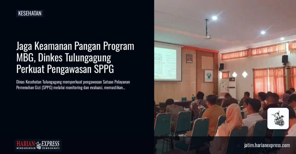 Jaga Keamanan Pangan Program MBG, Dinkes Tulungagung Perkuat Pengawasan SPPG