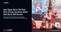 Jalan Depan Kantor Wali Kota Blitar Ditutup Sementara Akibat Gladi Bersih BEN Carnival
