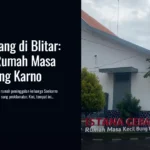 Istana Gebang di Blitar: Mengulik Rumah Masa Remaja Bung Karno
