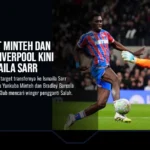 Gagal Gaet Minteh dan Barcola, Liverpool Kini Dekati Ismaila Sarr