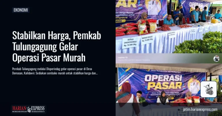 Stabilkan Harga, Pemkab Tulungagung Gelar Operasi Pasar Murah
