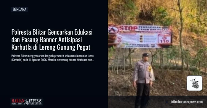 Polresta Blitar Gencarkan Edukasi dan Pasang Banner Antisipasi Karhutla di Lereng Gunung Pegat