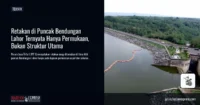 Retakan di Puncak Bendungan Lahor Ternyata Hanya Permukaan, Bukan Struktur Utama