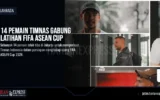 14 Pemain Timnas Gabung Latihan FIFA ASEAN Cup