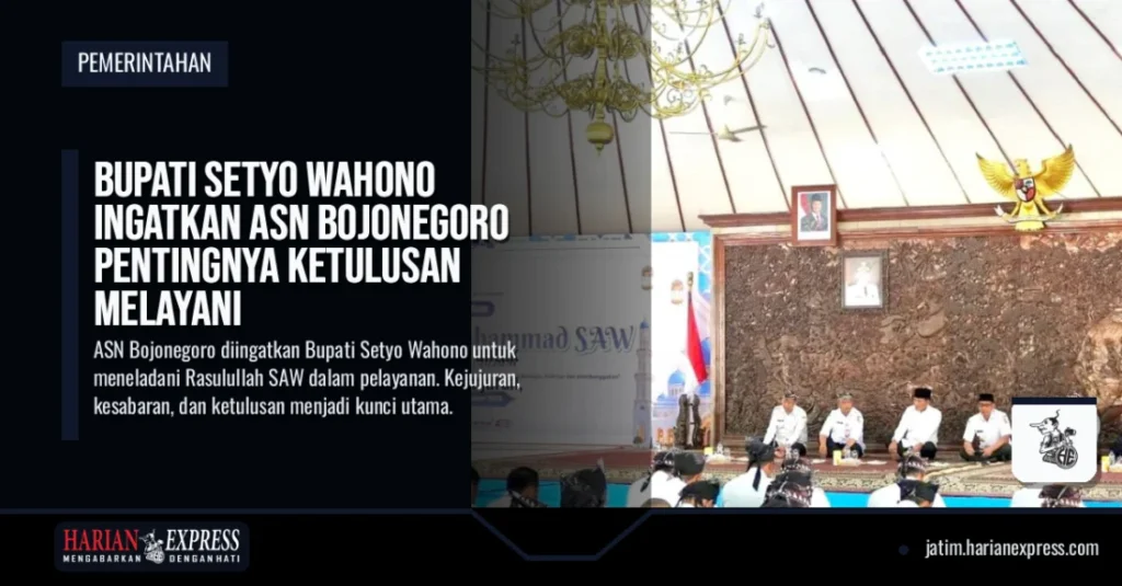 Bupati Setyo Wahono Ingatkan ASN Bojonegoro Pentingnya Ketulusan Melayani