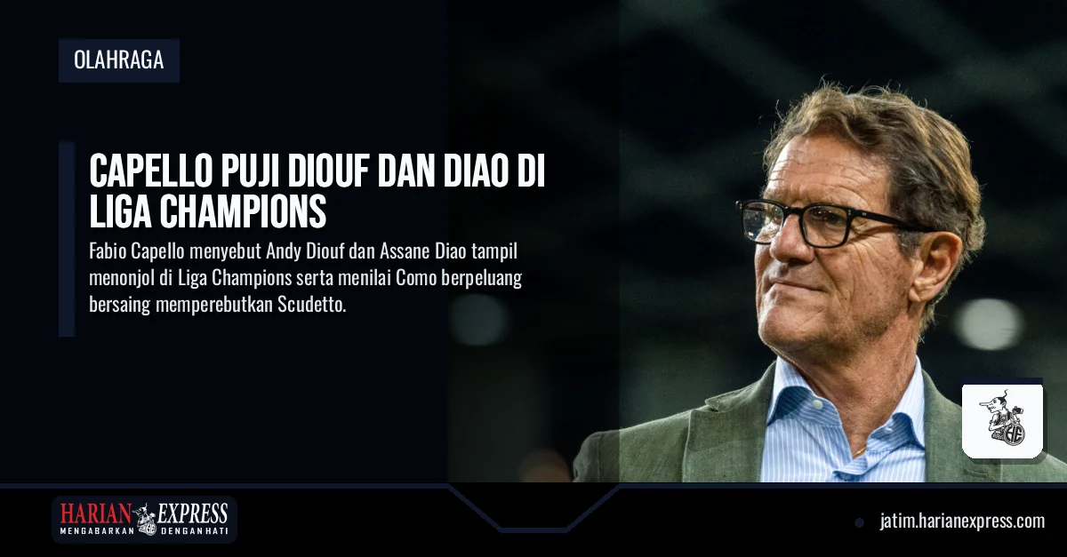 Capello Puji Diouf dan Diao di Liga Champions