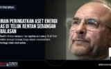 Iran Peringatkan Aset Energi AS di Teluk Rentan Serangan Balasan