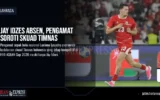 Jay Idzes Absen, Pengamat Soroti Skuad Timnas