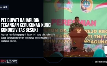 Plt Bupati Baharudin Tekankan Kerukunan Kunci Kondusivitas Besuki