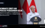 Kemnaker Soroti Hak Pekerja Perdagangan ASEAN