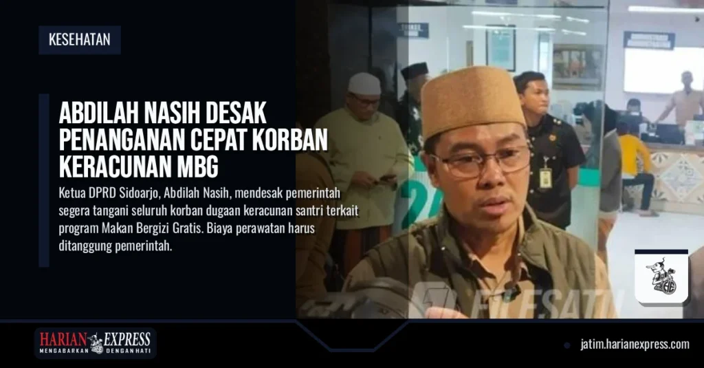 Abdilah Nasih Desak Penanganan Cepat Korban Keracunan MBG