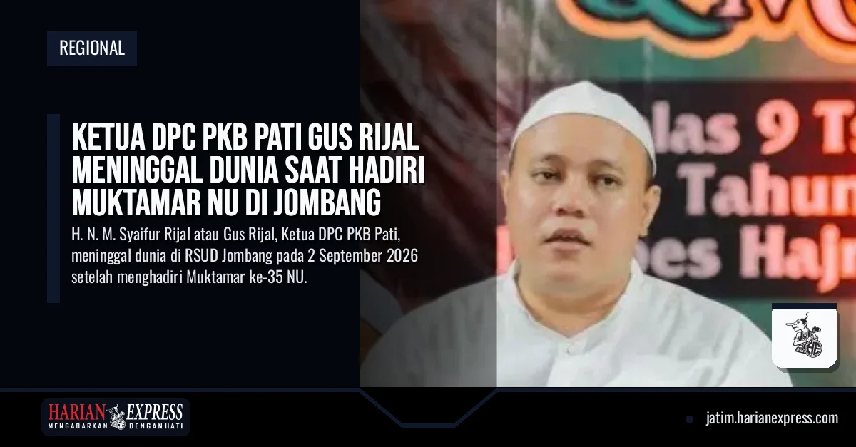 Ketua DPC PKB Pati Gus Rijal Meninggal Dunia Saat Hadiri Muktamar NU di Jombang