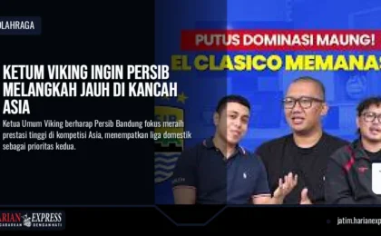 Ketum Viking Ingin Persib Melangkah Jauh di Kancah Asia