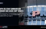 KPK Geledah Summarecon Bogor dan Kasus KMP Virgo 8