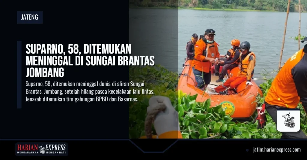 Suparno, 58, Ditemukan Meninggal di Sungai Brantas Jombang