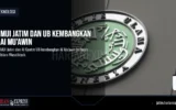 MUI Jatim dan UB Kembangkan AI Mu’awin