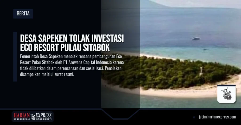 Desa Sapeken Tolak Investasi Eco Resort Pulau Sitabok