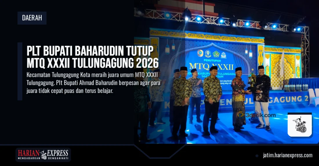 Plt Bupati Baharudin Tutup MTQ XXXII Tulungagung 2026