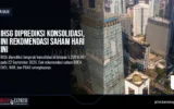 IHSG Diprediksi Konsolidasi, Ini Rekomendasi Saham Hari Ini
