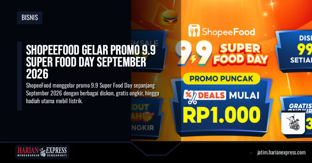 ShopeeFood Gelar Promo 9.9 Super Food Day September 2026