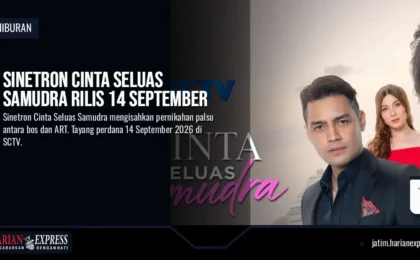 Sinetron Cinta Seluas Samudra Rilis 14 September