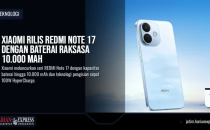 Xiaomi Rilis Redmi Note 17 dengan Baterai Raksasa 10.000 mAh