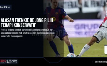 Alasan Frenkie de Jong Pilih Terapi Konservatif