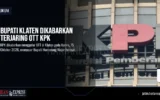 Bupati Klaten Dikabarkan Terjaring OTT KPK