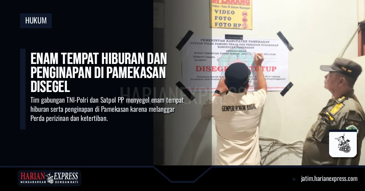 Enam Tempat Hiburan dan Penginapan di Pamekasan Disegel