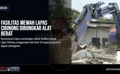 Fasilitas Mewah Lapas Cibinong Dibongkar Alat Berat
