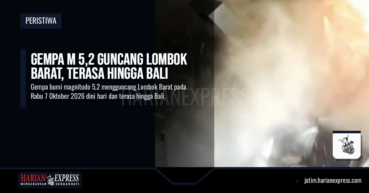 Gempa M 5,2 Guncang Lombok Barat, Terasa Hingga Bali