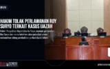 Hakim Tolak Perlawanan Roy Suryo Terkait Kasus Ijazah
