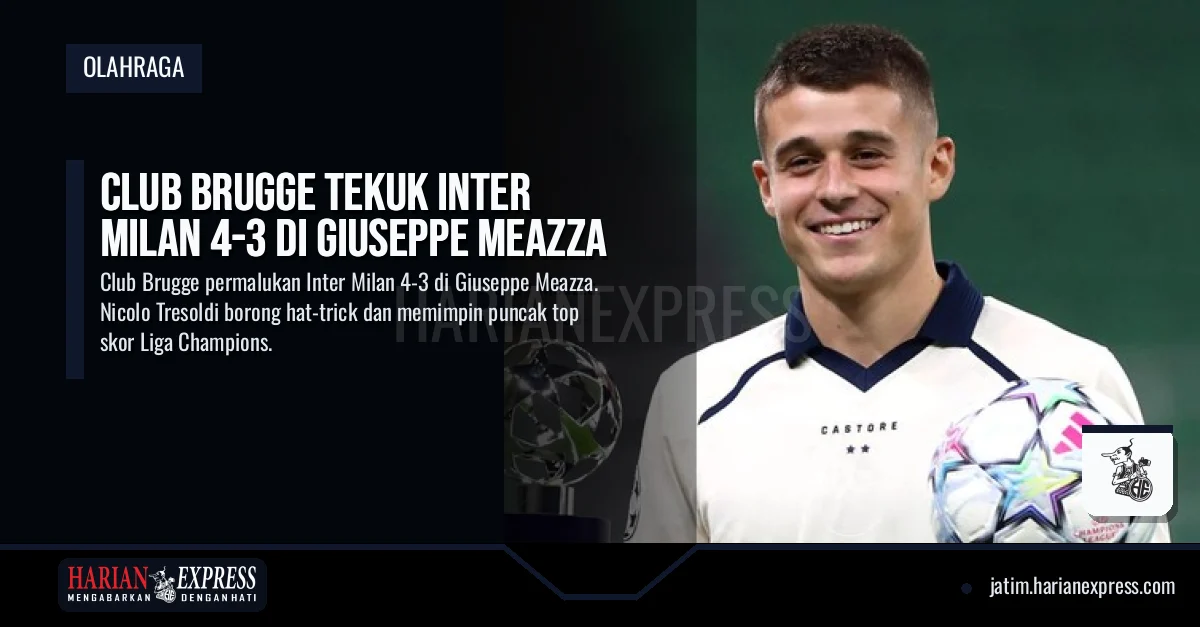 Club Brugge Tekuk Inter Milan 4-3 di Giuseppe Meazza