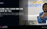 Asing Lepas Saham BMRI dan Catat Net Sell