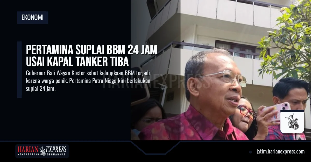 Pertamina Suplai BBM 24 Jam Usai Kapal Tanker Tiba