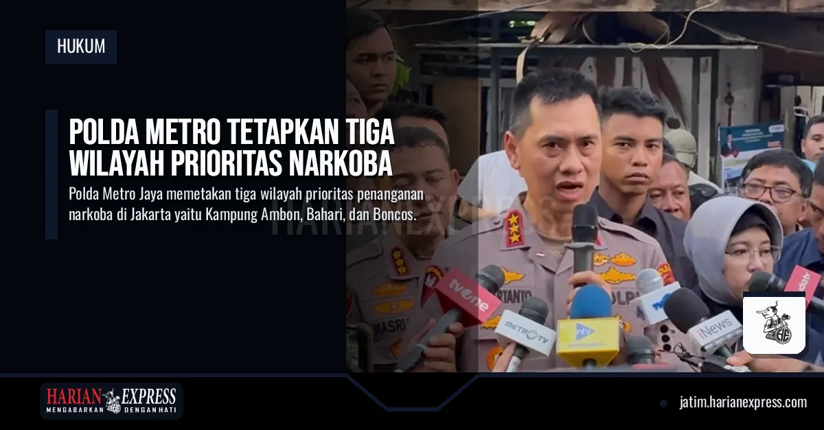 Polda Metro Tetapkan Tiga Wilayah Prioritas Narkoba
