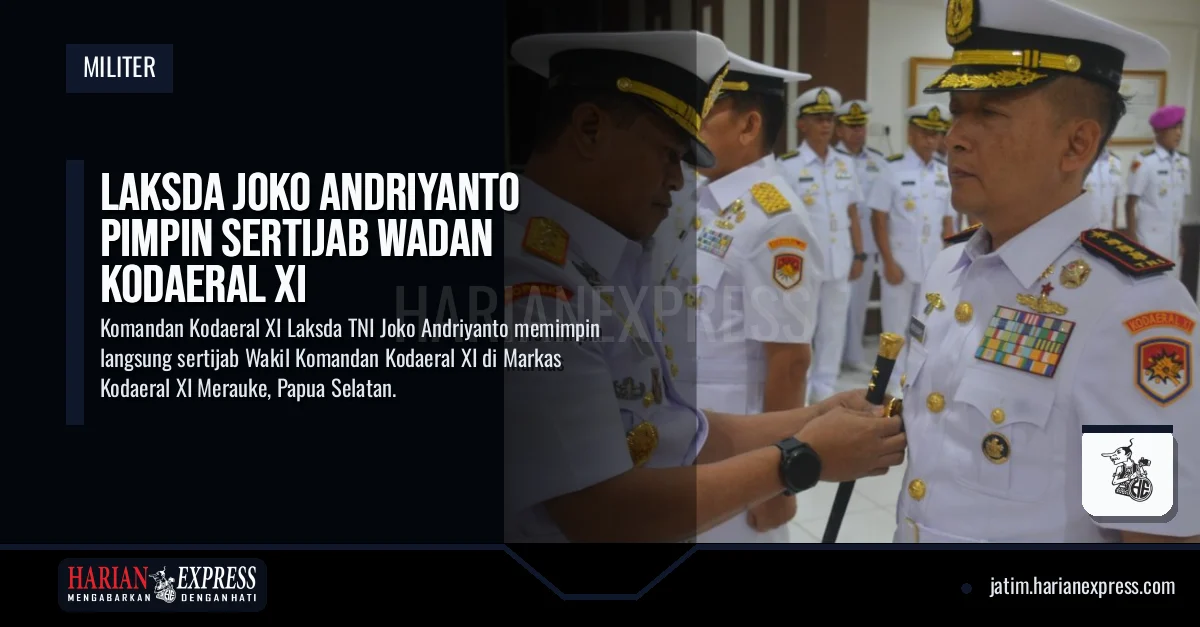 Laksda Joko Andriyanto Pimpin Sertijab Wadan Kodaeral XI