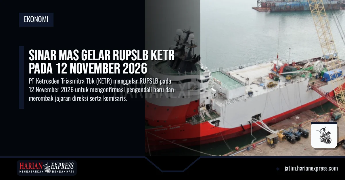 Sinar Mas Gelar RUPSLB KETR pada 12 November 2026