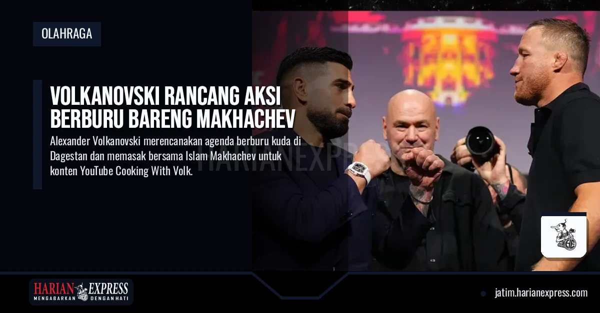 Volkanovski Rancang Aksi Berburu Bareng Makhachev